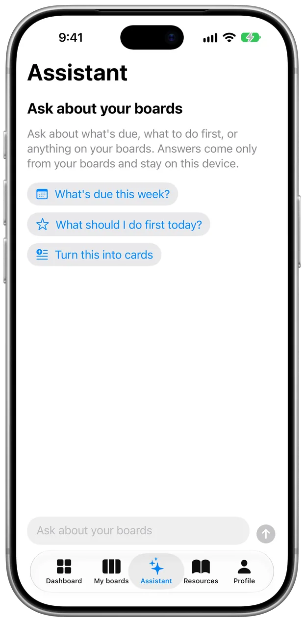 The Assistant on iPhone with suggested questions: what's due this week, what to do first, turn this into cards